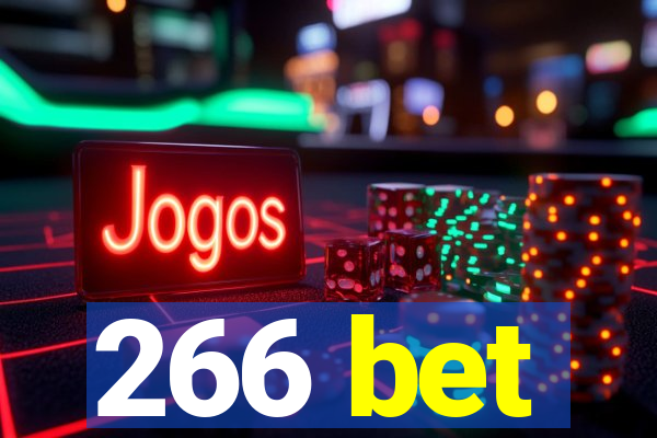 266 bet